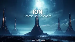 Ion: Cosmic Soundscapes for Phase Plant | Sound Pack