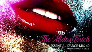 The Midas Touch - Essential Dance Mix 49 #disco #nudisco #masterchic #80sremix