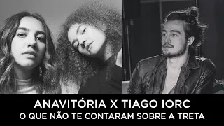 AnaVitoria x Tiago Iorc: A Treta que não faz sentido