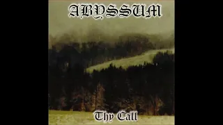 Abyssum - Thy Call