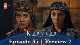 Kurulus Osman Urdu | Season 4 Episode 35 Preview 2