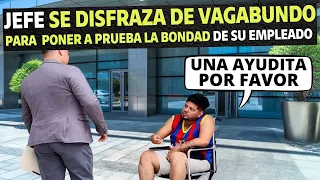 Jefe se disfraza de vagabundo para poner a prueba la bondad de su empleado.