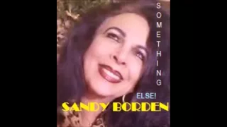 Sandy Borden "Sentimental Journey"