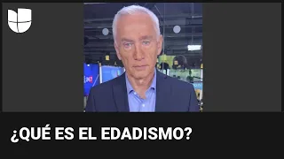 ¿Se puede ser demasiado viejo para ser presidente de EEUU? Jorge Ramos te explica