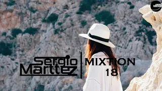 Sergio Marttez - MIXTION 18 | Nu Disco & Indie Dance House Music