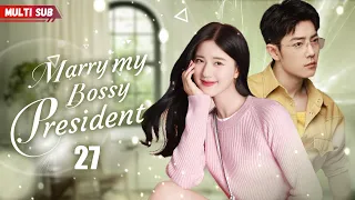 Marry My Bossy President💖EP27 | #xiaozhan #zhaolusi #yangyang | Pregnant Bride's Fate Changed by CEO