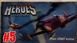 Heroes Over Europe: Campaign Walkthrough: Firestorm