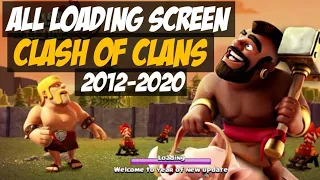 All Clash of Clans Loading Screen | 2012-2020 | Compilation