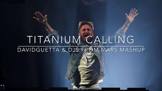 David Guetta vs Sebastian Ingrosso & Alesso - Titanium Calling (David Guetta & Djs From Mars Mashup)