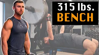 How To Bench Press 315 lbs. | The 3 Tips That Helped Me Most