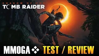 Shadow of the Tomb Raider - MMOGA Test / Review