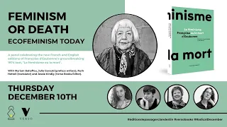 Feminism or Death: Ecofeminism Today