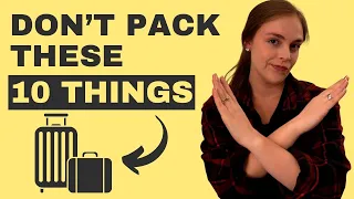 10 Things To NEVER Pack in a Checked Bag