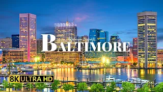 Baltimore, United States of America 🇺🇸 in 8K ULTRA HD 60FPS Drone Video