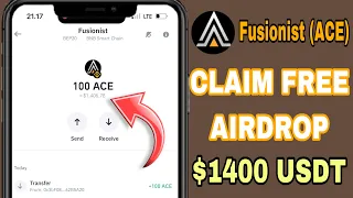 Claim Free Airdrop 100 Fusionist ACE ~ $1400 USDT on Trustwallet