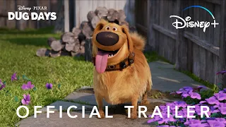 Dug Days | Official Trailer | Disney+ Singapore