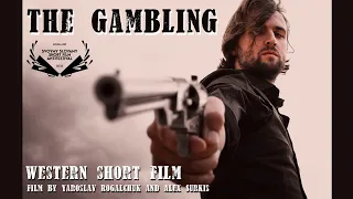 The Gambling | Western Short Film