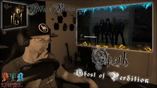 Opeth | Ghost of Perdition | (ALBUM REACTION)