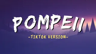 Pompeii - Bastille [Tiktok Version]