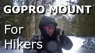 GoPro Mount for Hikers