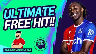 FPL DOUBLE GW34 BEST FREE HIT TEAM! | FREE HIT ACTIVE!! | Fantasy Premier League Tips 2023/24