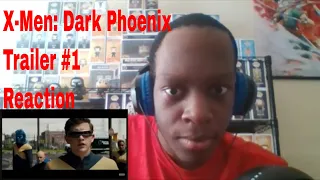 X-Men: Dark Phoenix Trailer #1 Reaction