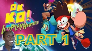 OK K.O.! Let’s Play Heroes (PC) Walkthrough Part 1 With Commentary