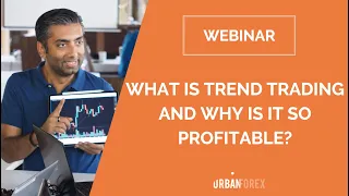 Why Is Trend Trading So Profitable by Urban Forex
