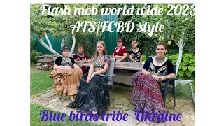ATS®/FCBD® Flash Mob World Wide 2023      Blue birds tribe Poltava, Ukraine