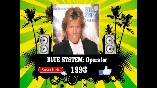 Blue System - Operator  (Radio Version)