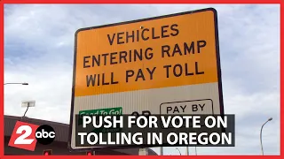Petition looks to put potential I-205, I-5 tolls on the ballot for Oregon voters to decide