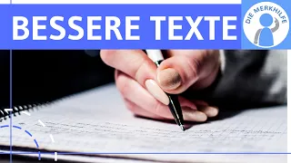 Texte hochwertiger, flüssiger, in besserer Sprache & stilistisch perfekt schreiben - Tipps & Tricks