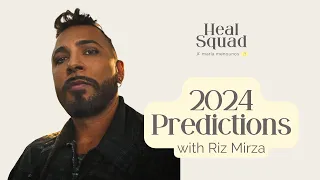 2024 Predictions with Riz Mirza