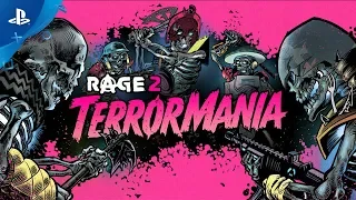 Rage 2 – TerrorMania Official Launch Trailer | PS4