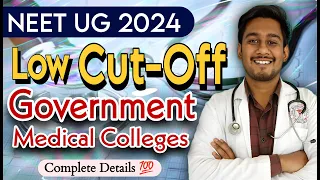 Get Government Medical Colleges at Low Cutoff | Full detail #neet2024 #mbbs #counselling #update