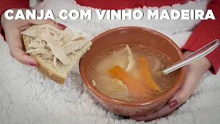 Canja com Vinho Madeira