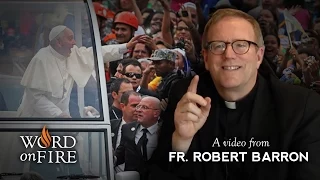 Bishop Barron on Pope Francis and World Youth Day