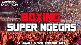 AWAS TUMBANG !! DJ JUNGLE DUTCH TERBARU 2023 BASS BETON DJ BOXING VIRAL CARTEL TIKTOK