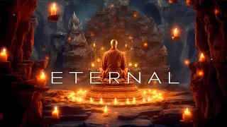Eternal - Meditative Tibetan Relaxation Music - Healing Ethereal Ambient Music