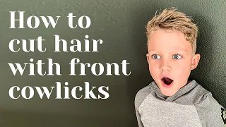 How to cut hair with front cowlicks and make them look good!