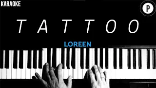 Loreen - Tattoo KARAOKE Slowed Acoustic Piano Instrumental COVER LYRICS