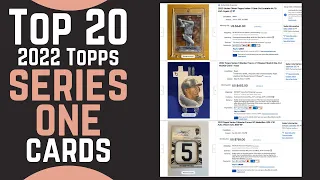 Top 20 Highest Selling 2022 Topps Series 1 Baseball Cards