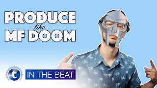 How to Produce Like MF DOOM | In The Beat | Sensho | Thomann