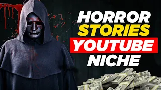 Make Money on YouTube WITHOUT Showing Your Face in the Scary Stories Niche