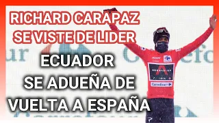 RESUMEN ETAPA 6 VUELTA A ESPAÑA 2020 🇪🇸  RICHARD CARAPAZ NUEVO LIDER 🇪🇨. Dia Para La FUGA.