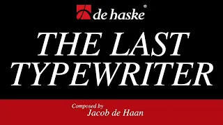 The Last Typewriter – Jacob de Haan