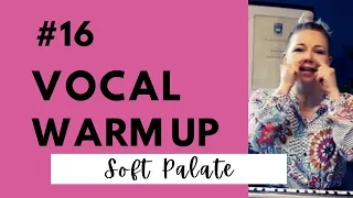 Warm Up Wednesday - Soft Palate - Vocal Warm Up #16