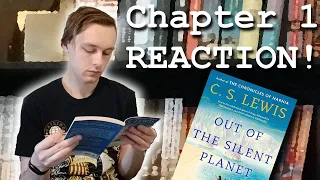 Out of the Silent Planet- Chapter 1 REACTION