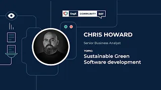 Sustainable Green Software development  | EngX Community Day 2023