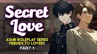 Big Brother's Best Friend Confesses - Secret Love Part 1「ASMR Roleplay/Slow Burn/Friends to Lovers」